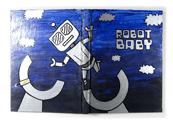 A blue book: a small robot over two gray claws, titled Robot Baby