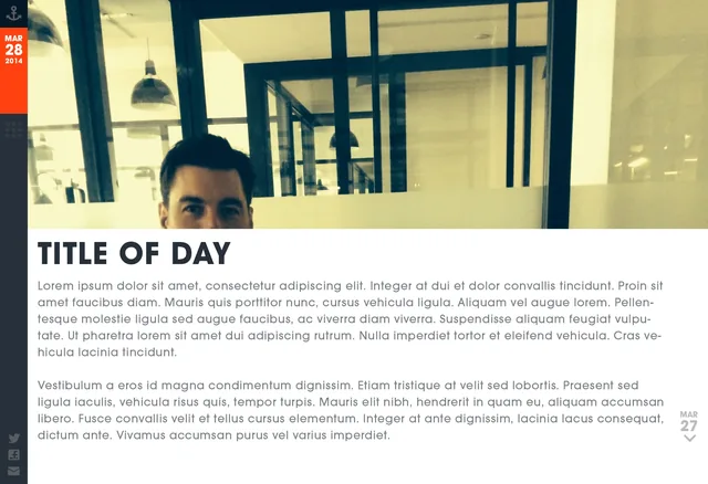 A day’s page: an orange date tab for March 28, 2014 on a dark rail, a wide photo of Graham peeking up from the bottom of the frame in a glass-walled office, the heading TITLE OF DAY over placeholder paragraphs, and a button for March 27