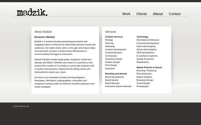 The About page: About Madzik, under the line Dreamers Wanted., beside the services in four groups: creative services, technology, branding and identity, and motion pictures and sound