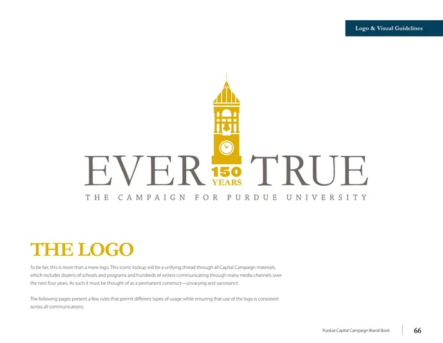 The logo page: a gold bell tower marked 150 years between EVER and TRUE in gray serif capitals, above The Campaign for Purdue University