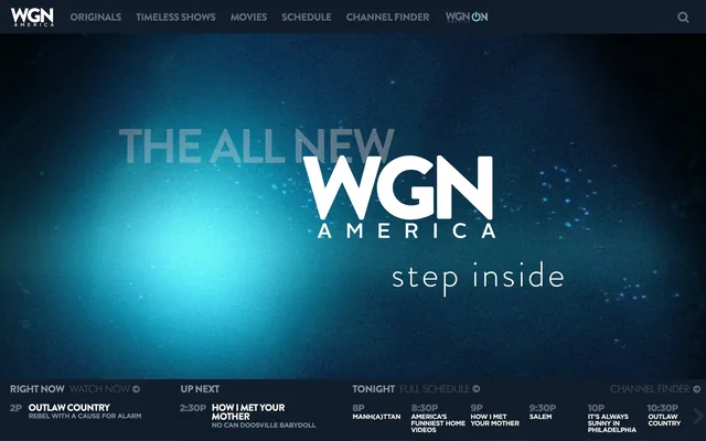 A splash screen: The all new WGN America and step inside, glowing in deep blue, above the schedule bar