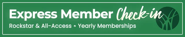 A long green sign: Express Member Check-in, for Rockstar, All-Access and yearly memberships, with the reed mark in a dark green circle